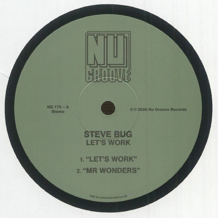 Steve Bug – Let's Work (12", Nu Groove Records, 2026) Front Cover