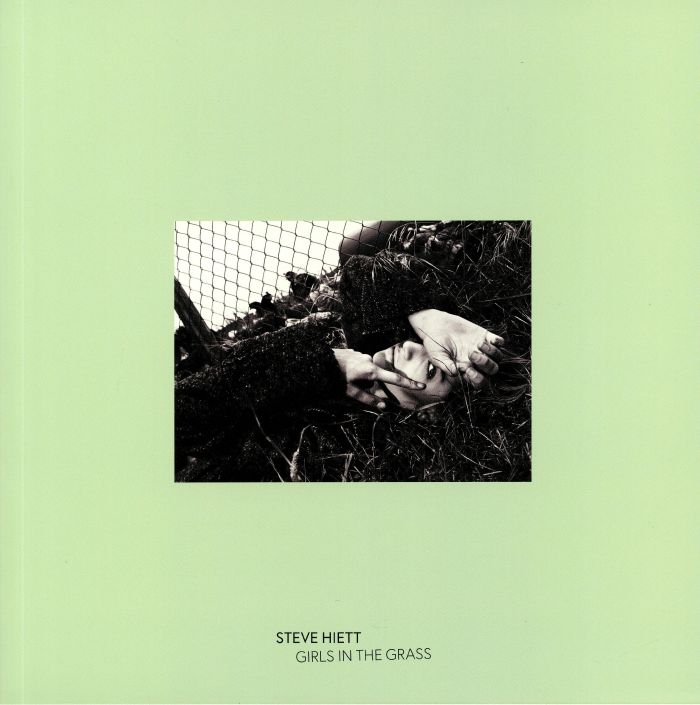 Steve Hiett – Girls In The Grass (LP, Efficient Space, 2019) Front Cover