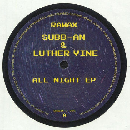 Subb-an & Luther Vine – All Night EP (12", Rawax, 2025) Front Cover