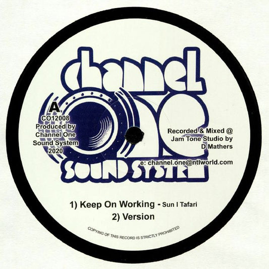 Sun I Tafari – Keep On Working (12", Channel One Sound System, 2020) Front Cover