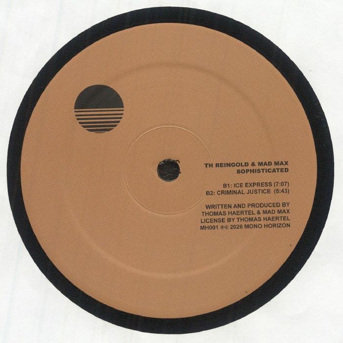 TH Reingold Mad Max – Sophisticated (12", Mono Horizon, 2026) Back Cover
