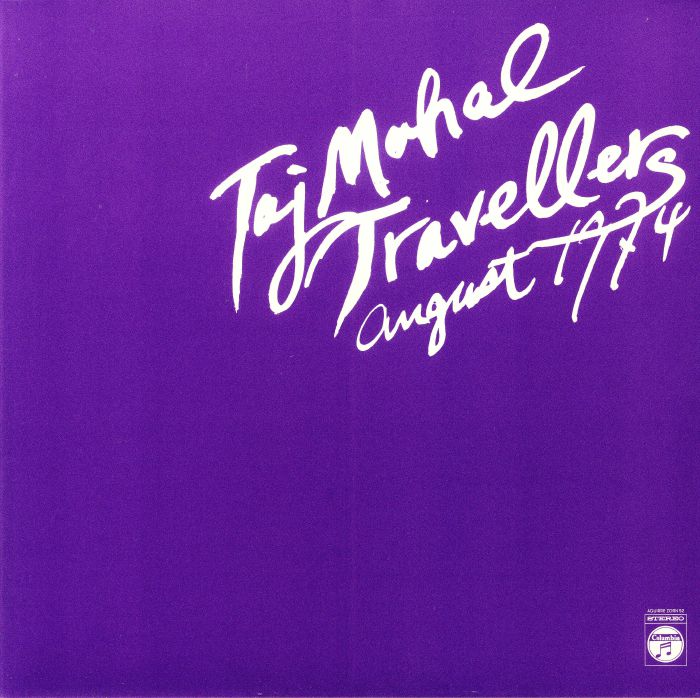 Taj Mahal Travellers – August 1974 (2xLP, 180g, Aguirre Records, 2025) front cover