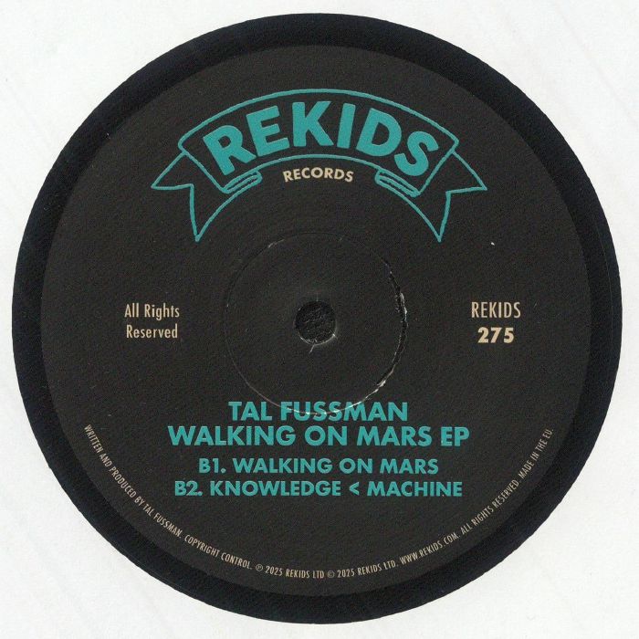 Tal Fussman – Walking On Mars EP (12", REKIDS, 2025) back cover