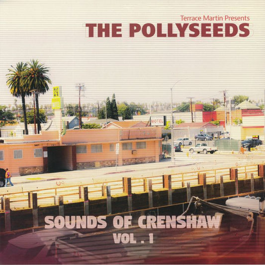 Terrace Martin Presents The Pollyseeds – Sounds Of Crenshaw Vol. 1 (2xLP, 180 gr, Aimé Records, 2026) Front Cover