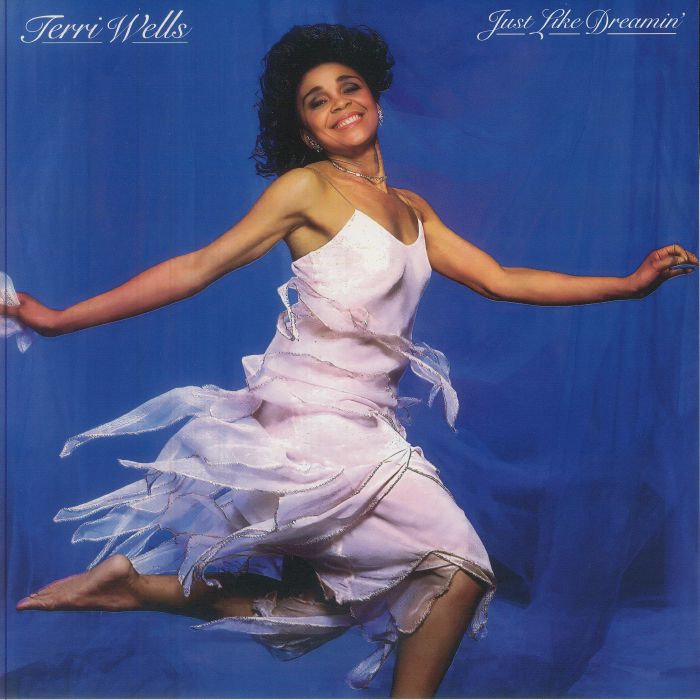 Terri Wells – Just Like Dreamin' (LP, Philly World Records, 2026) Front Cover