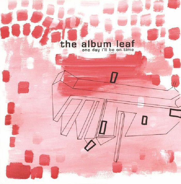 The Album Leaf – One Day I'll Be On Time (2xLP, Numero Group, 2026) Front Cover