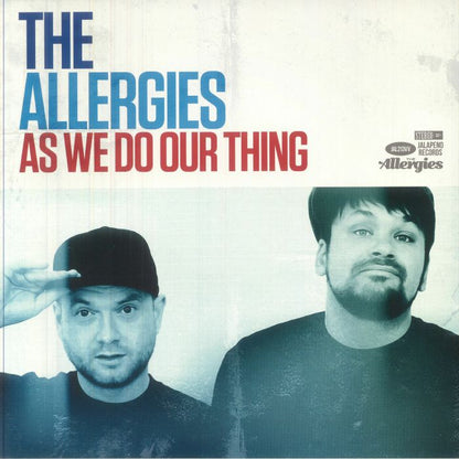 The Allergies – As We Do Our Thing (LP, blue, Jalapeno Records, 2025) Front Cover