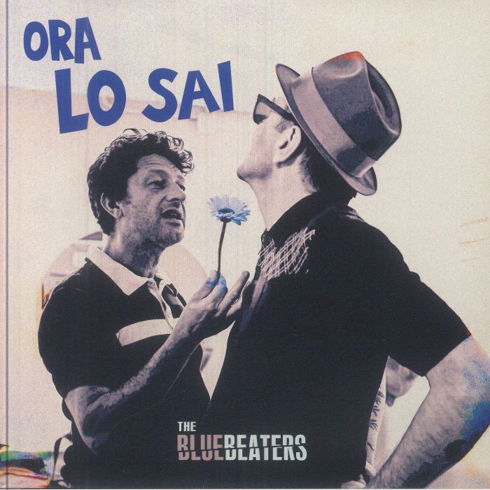 The Bluebeaters – Ora Lo Sai (7", Caribb Roots, 2024) Front Cover