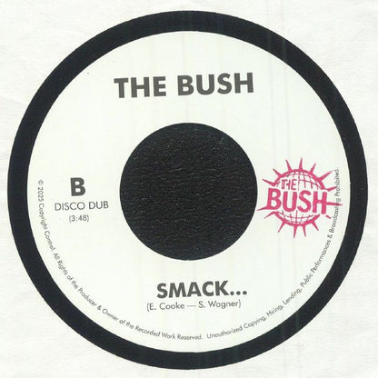 The Bush – Smack... (7", Not On Label, 2025) Back Cover