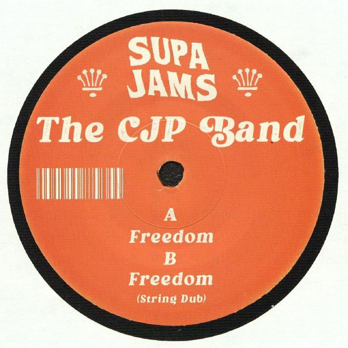 The CJP Band – Freedom (7", Supa Jams, 2026) Front Cover