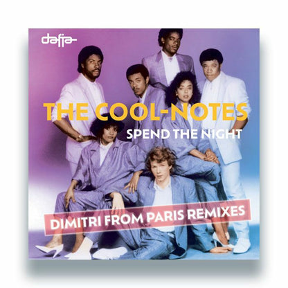 The Cool Notes – Spend The Night (Dimitri From Paris remixes) (12", Dafia, 2026) Front Cover