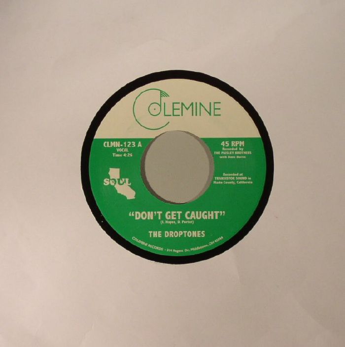 The Droptones – Don't Get Caught / Young Blood (7", Colemine Records, 2021) Front Cover
