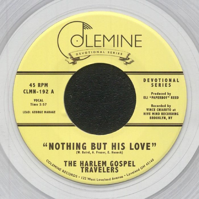 The Harlem Gospel Travelers – Nothing But His Love (7", Clear, Colemine Records, 2021) Front Cover
