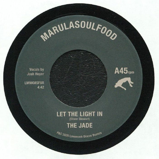 The Jade – Let The Light In (7", Lovemonk, 2026) Front Cover