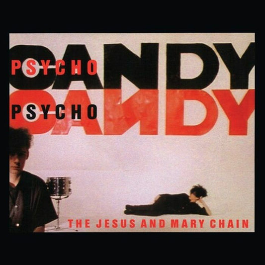 The Jesus And Mary Chain – Psychocandy (LP, 40th Anniversary, Third Man Records, 2025) front cover
