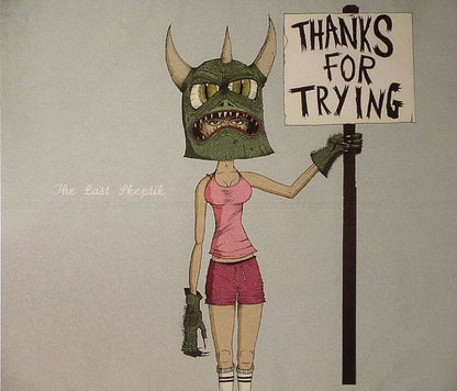 The Last Skeptik – Thanks For Trying (CD, BBE, 2013) Front Cover