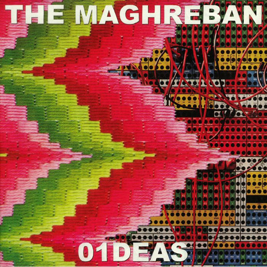 The Maghreban – 01deas  (2xLP, R & S Records, 2018) Front Cover