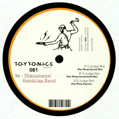 The Phenomenal Handclap Band – Judge Not (Ray Mang Mixes) (12", Toy Tonics, 2018) Back Cover