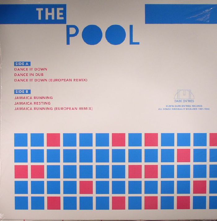 The Pool – Dance It Down / Jamaica Running (12", Dark Entries, 2016) Back Cover