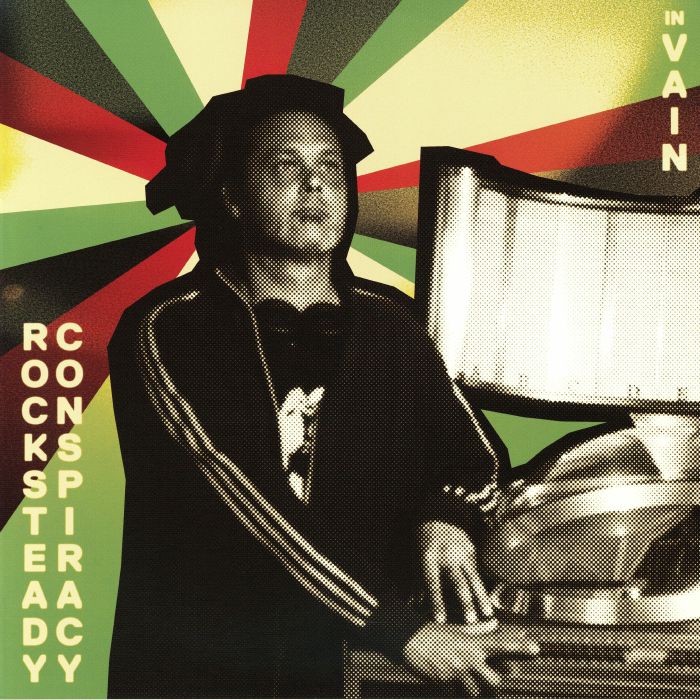 The Rocksteady Conspiracy – In Vain (LP, Aggrobeat, 2026) Front Cover