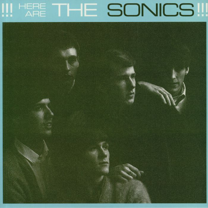 The Sonics – Here Are The Sonics!!! (LP, Etiquette Records, 2020) Front Cover