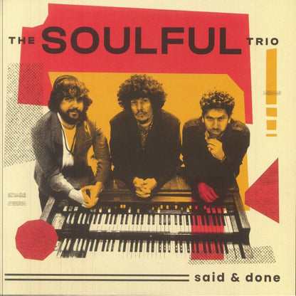 The Soulful Trio – Said & Done (LP, Wah Wah Records Supersonic Sounds, 2025) Front Cover