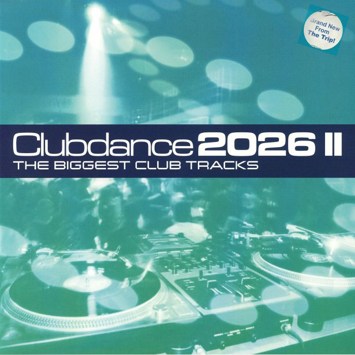 The Trip – Clubdance2026 II (The Biggest Club Tracks) (12", Tessellate, 2026) Front Cover