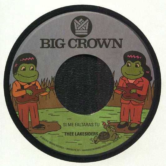 Thee Lakesiders – Si Me Faltaras Tu / Parachute (7", Big Crown Records, 2018) Front Cover