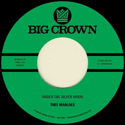 Thee Marloes – Under The Silver Moon (7", Big Crown, 2026) Front Cover