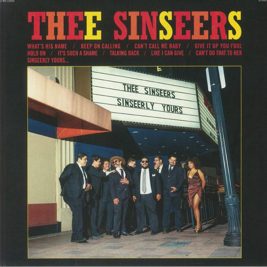 Thee Sinseers – Sinseerly Yours (LP, Colemine Records, 2024) Front Cover