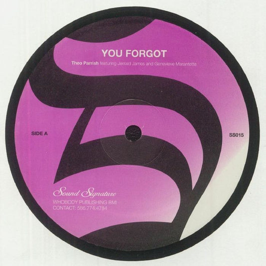 Theo Parrish – You Forgot / Dirt Rhodes (12", Sound Signature, 2008) Front Cover
