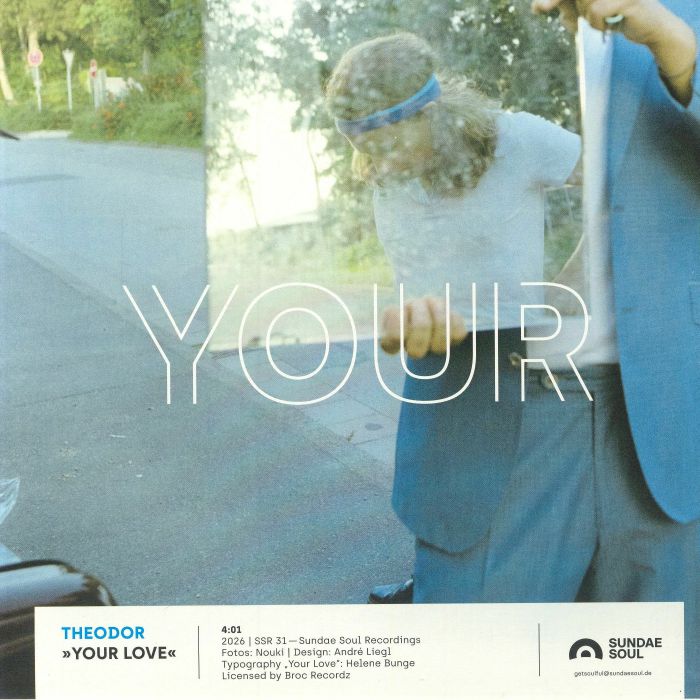 Theodor – Your Love (7", Sundae Soul, 2026) Front Cover
