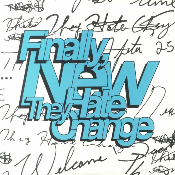 They Hate Change – Finally, New (LP, Coke Bottle Clear, Jagjaguwar, 2022) Front Cover