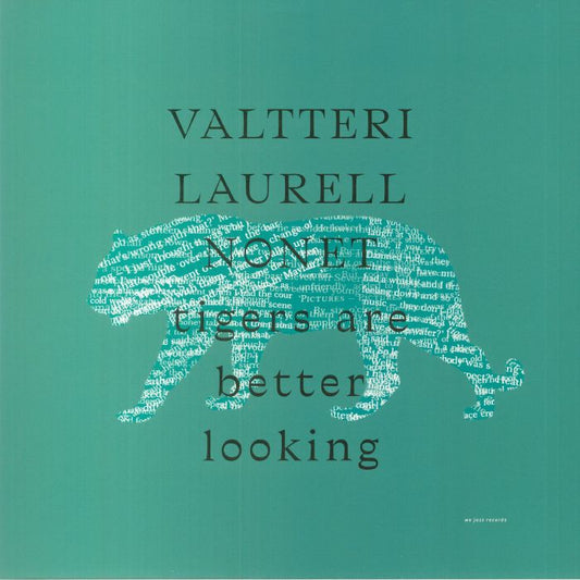 Valtteri Laurell Nonet - Tigers Are Better Looking (LP)