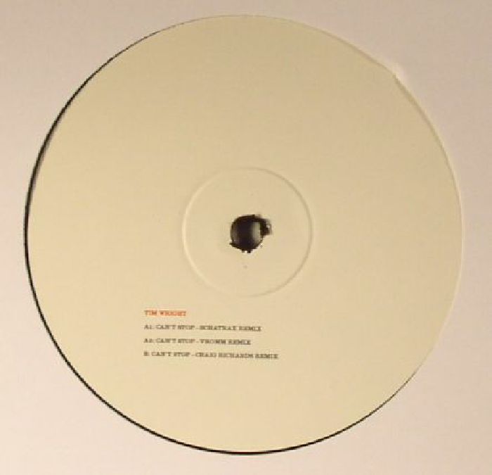 Tim Wright – Can't Stop (12", The Nothing Special, 2016) Back Cover