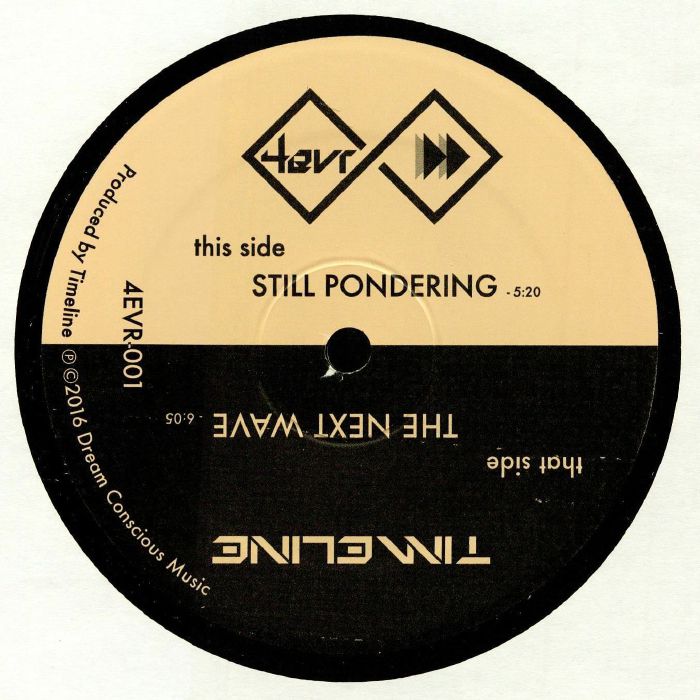 Timeline – Forever Forward EP (12", 4EVR 4WRD, 2016) Back Cover
