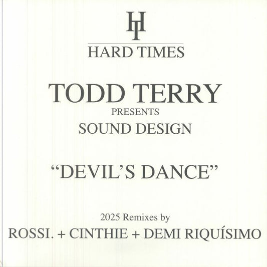 Todd Terry Presents Sound Design – Devil's Dance (2025 Remixes) (12", Hard Times The Label, 2025) Front Cover