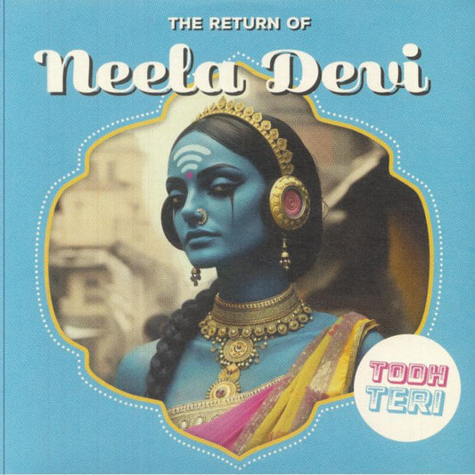 Todh Teri – The Return Of Neela Devi (12", Massala Movement, 2025) Front Cover