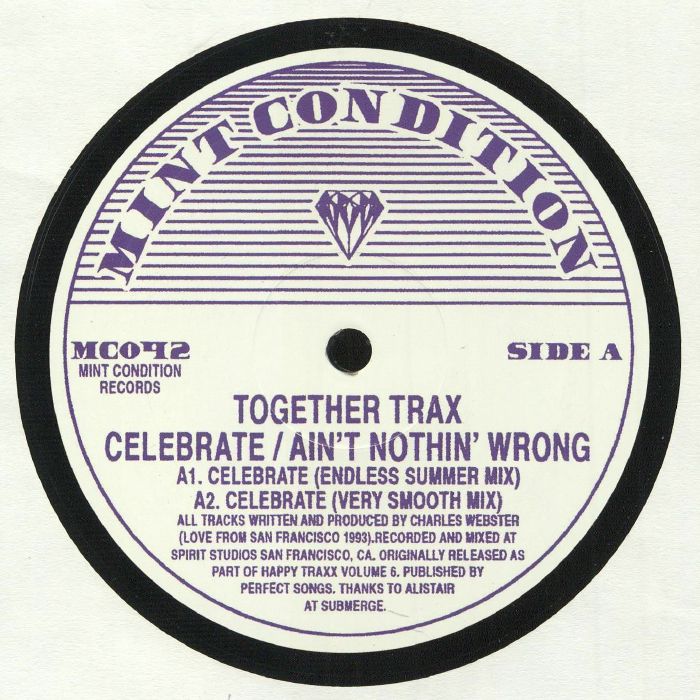 Together Trax – Celebrate / Ain't Nothin' Wrong (12", Mint Condition, 2020) Front Cover