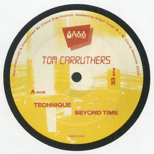 Tom Carruthers – Technique (12", Clone Jack For Daze, 2025) front cover