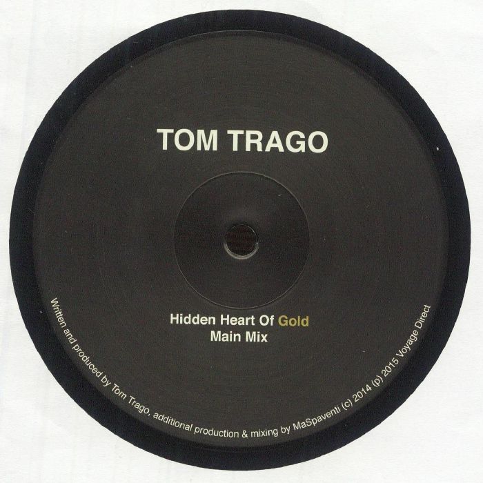 Tom Trago – Hidden Heart Of Gold (12", Voyage Direct, 2015) Front Cover