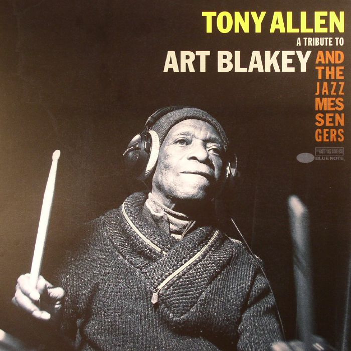 Tony Allen – A Tribute To Art Blakey And The Jazz Messengers (10", Blue Note, 2017) Front Cover