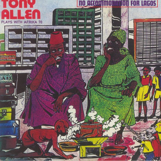 Tony Allen Plays With Afrika 70 – No Accommodation For Lagos (LP, Coconut, 2021) Front Cover
