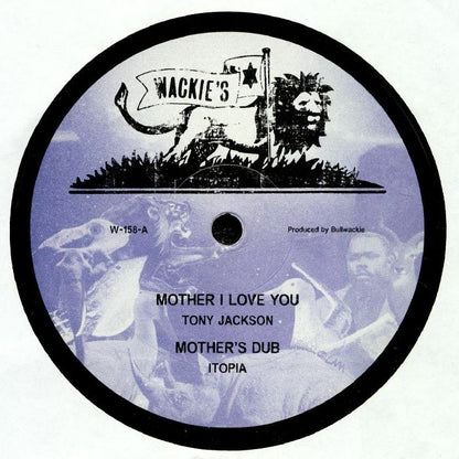 Tony Jackson / Jah B – Mother I Love You / Vampire  (12", Wackie's, 2025) front cover