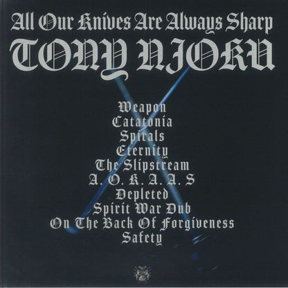 Tony Njoku – All Our Knives Are Always Sharp (LP, Limited Coloured Blue, Not On Label (Tony Njoku Self-released), 2025) Back Cover