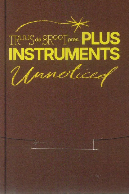 Truus de Groot Presents Plus Instruments – Unnoticed (Cassette, Ransom Note, 2026) Back Cover