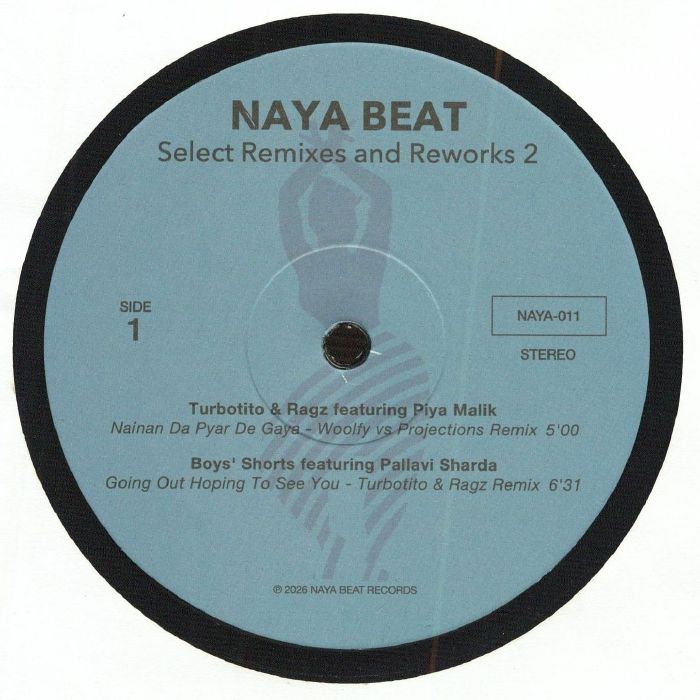 Turbotito / BOYS' Shorts / Pinky Ann Rihal / Asha Puthli – Naya Beat Select Remixes & Reworks 2 (12", Naya Beat, 2026) Front Cover