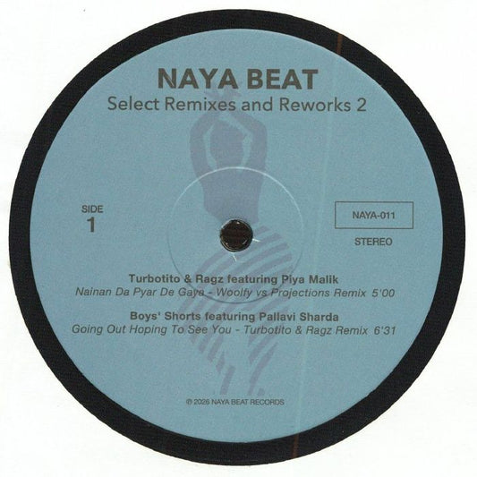 Turbotito / BOYS' Shorts / Pinky Ann Rihal / Asha Puthli – Naya Beat Select Remixes & Reworks 2 (12", Naya Beat, 2026) Front Cover
