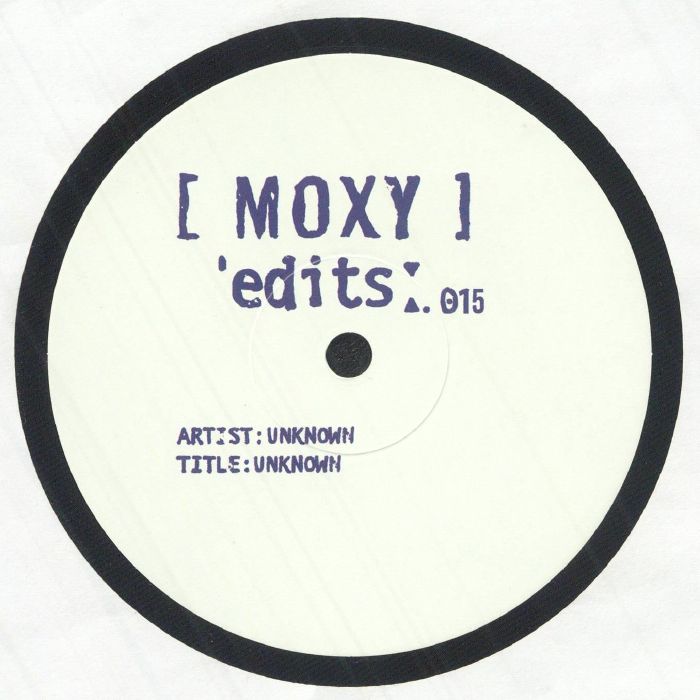 Unknown Artist – Moxy Edits 015 & 016 (12", Moxy Muzik Edits, 2025) front cover