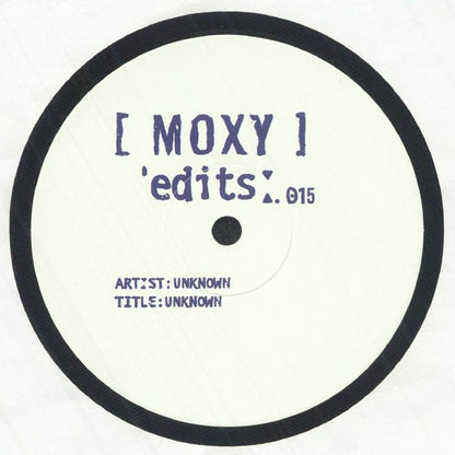 Unknown Artist – Moxy Edits 015 & 016 (12", Moxy Muzik Edits, 2025) front cover